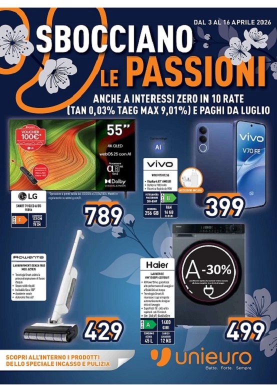 Sbocciano le passioni da Unieuro